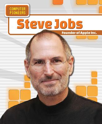 Steve Jobs: Founder of Apple Inc. - Machajewski, Sarah