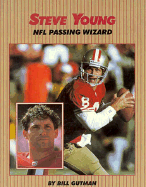 Steve Young: NFL Passing Wizard