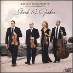 Steven R. Gerber: String Quartets