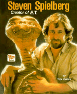 Steven Spielberg, Creator of E.T.