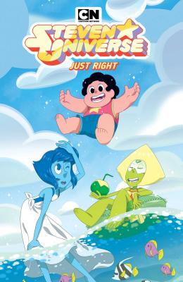 Steven Universe: Just Right - Sugar, Rebecca (Creator), and Kraft, Grace, and Cogar, Whitney