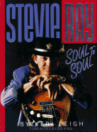 Stevie Ray: Soul to Soul