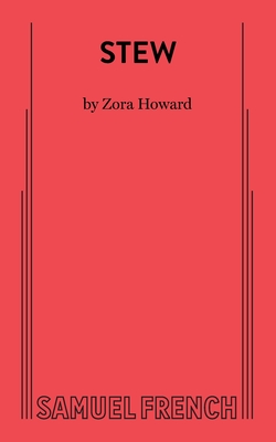 Stew - Howard, Zora