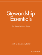 Stewardship Essentials: The Donor Relations Guide
