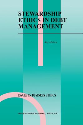 Stewardship Ethics in Debt Management - Mohon, Roy