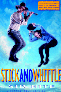 Stick and Whittle