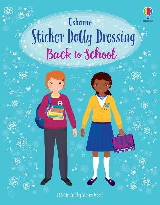 Sticker Dolly Dressing Back to School: A Back to School Book for Children - Watt, Fiona