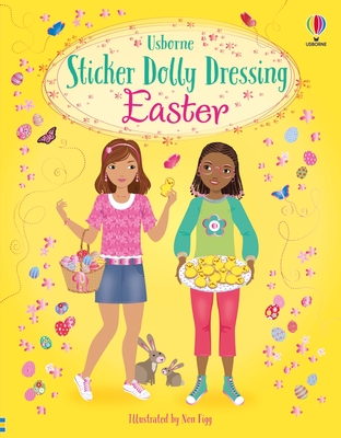 Sticker Dolly Dressing Easter: An Easter and Springtime Book for Kids - Watt, Fiona
