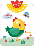 Sticker & Learn Numbers (Ages 2+): With 30 Reusable Stickers