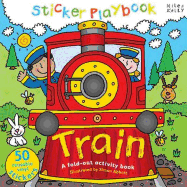 Sticker Playbook Train: A Fold-Out Story Activity Book for Toddlers