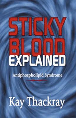 Sticky Blood - Thackray, Kay