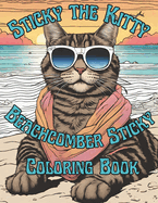 Sticky the Kitty - Beachcomber Sticky Coloring Book