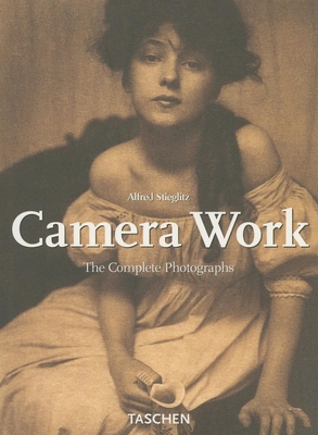 Stieglitz: Camera Work - Kieseyer, Ute (Editor), and Krumhauer, Julia (Editor), and Philippi, Simone (Editor)