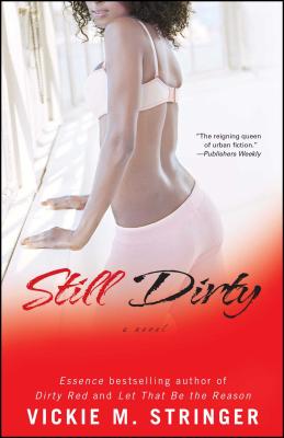 Still Dirty - Stringer, Vickie M