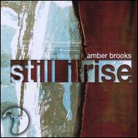 Still I Rise - Amber Brooks