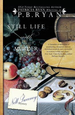 Still Life With Murder - Ryan, P B