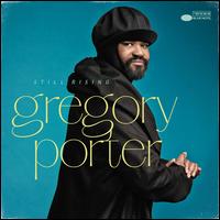 Still Rising: The Collection - Gregory Porter