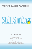 Still Smiling: A Conversation with a Prostate Cancer Survivor