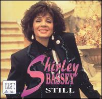 Still - Shirley Bassey