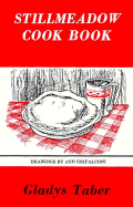 Stillmeadow Cookbook