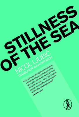 Stillness of the sea - Ljubic, Nicol