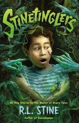 Stinetinglers: All New Stories by the Master of Scary Tales - Stine, R L