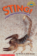 Sting!: A Book about Dangerous Animals