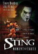 Sting: The Moment of Truth - Borden, Steve (Sting)
