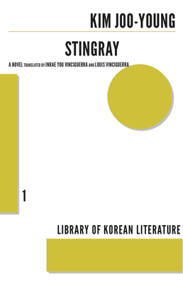 Stingray - Joo-Young, Kim, and Vinciguerra, Louis, and Vinciguerra, Inrae You (Translated by)