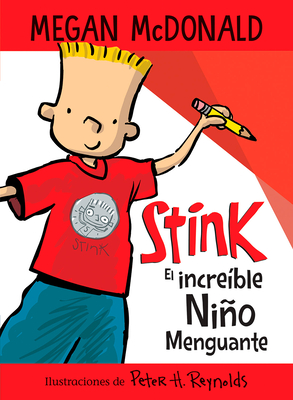 Stink El Increble Nio Menguante / Stink the Incredible Shrinking Kid - McDonald, Megan