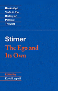 Stirner: The Ego and its Own