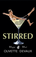 Stirred: Happy Hour