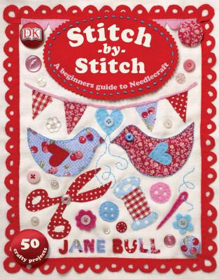 Stitch by Stitch - Bull, Jane