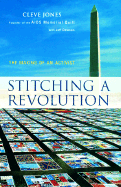 Stitching a Revolution: The Making of an Activist - Jones, Cleve, and Dawson, Jeff