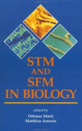 STM and Sfm in Biology