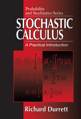 Stochastic Calculus: A Practical Introduction - Durrett, Richard