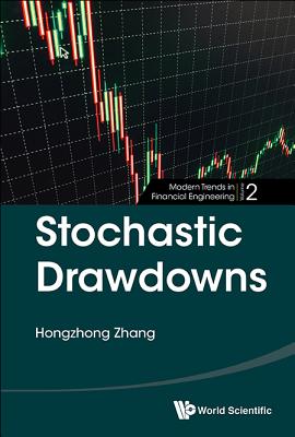 Stochastic Drawdowns - Zhang, Hongzhong