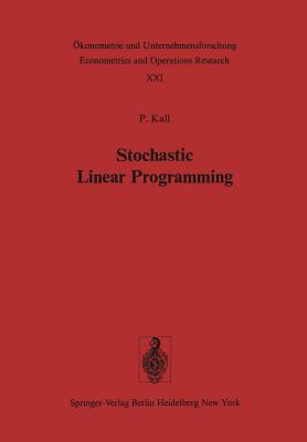 Stochastic Linear Programming - Kall, P