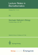 Stochastic Methods in Biology - Kimura, M Ed, and Kimura, Motoo