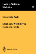 Stochastic Visibility in Random Fields