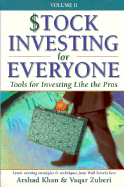 Stock Investing for Everyone: Tools for Investing Like the Pros