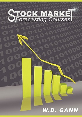 Stock Market Forecasting Courses - Gann, W D