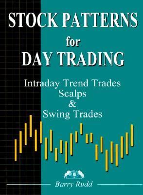 Stock Patterns for Day Trading - Rudd, Barry
