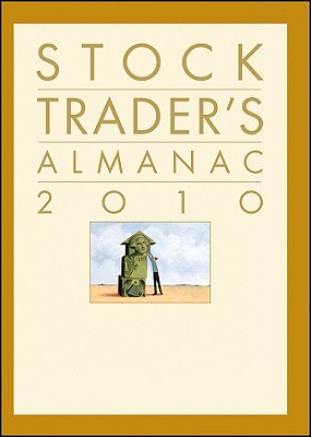 Stock Trader's Almanac - Hirsch, Jeffrey A, and Hirsch, Yale