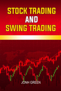 Stock Trading and swing trading