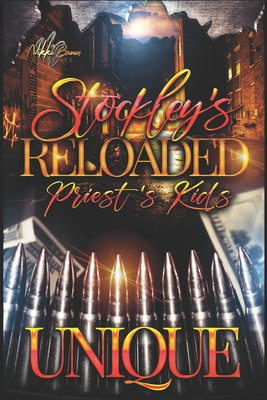 Stockley's Reloaded: Priest's Kids - Unique