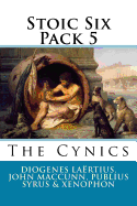 Stoic Six Pack 5: The Cynics