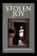 Stolen Joy: The Angelic Fiend