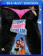 Stomp! Shout! Scream! [Blu-Ray] - Jay Wade Edwards