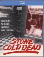 Stone Cold Dead [Blu-ray]